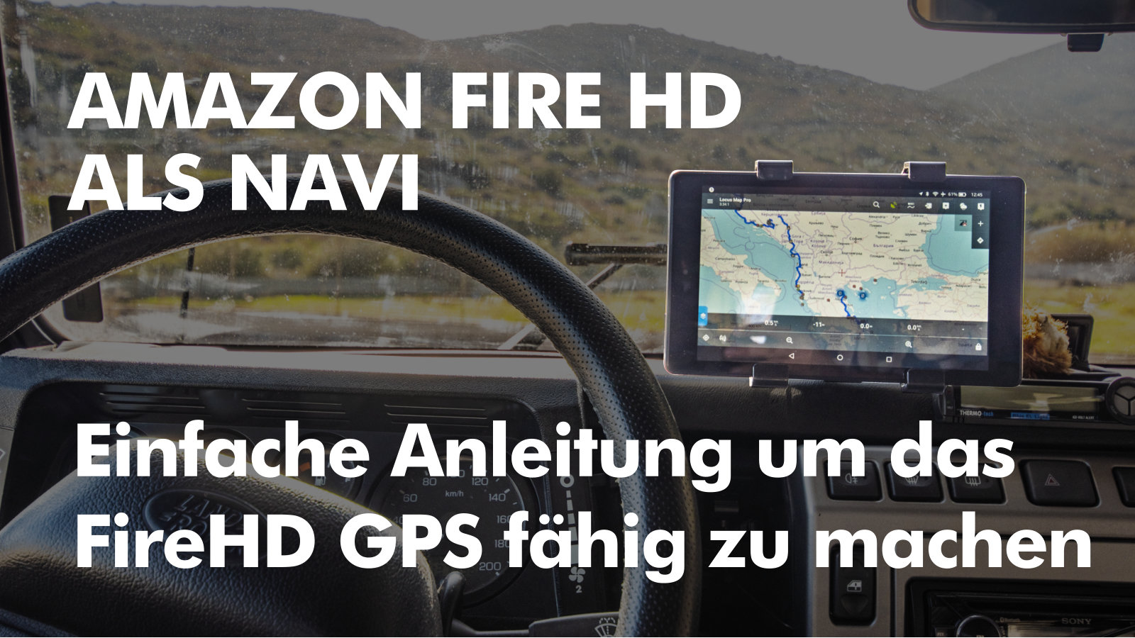 Anleitung Fire HD als Navi 